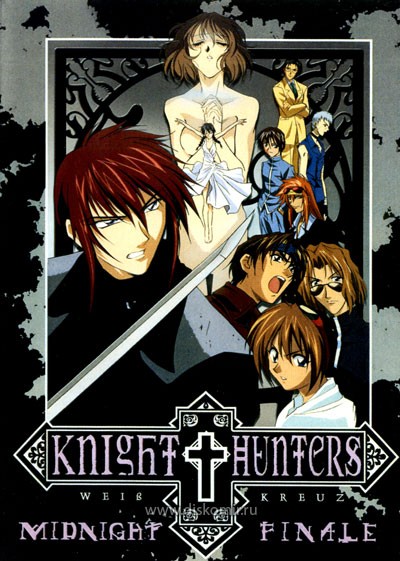 ���������� ������� Knight Hunters - Weiss Kreuz TV (����� �����) �� ����� � ����� 