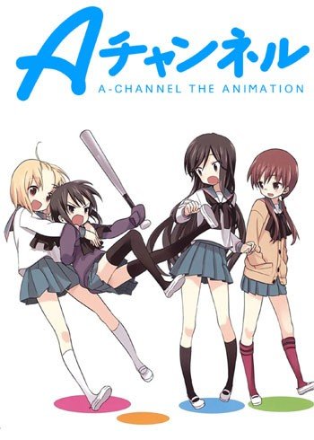 ���������� ������� A Channel: The Animation (�-��� ������ �����) HD �� ����� � ����� 