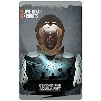 ������ ������������� "Love, Death + Robots - Beyond the Aquila Rift"