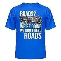 �������� Back to the Future - We don�t need roads!
